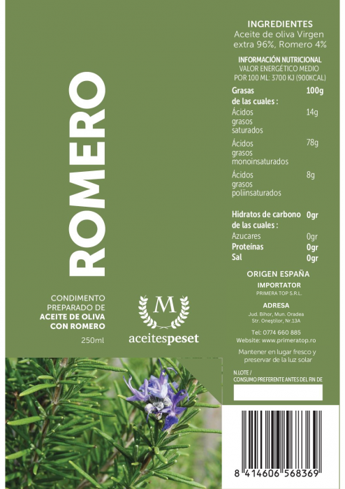 Ulei de măsline extra virgin infuzat cu rozmarin. [2]