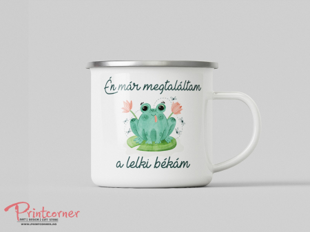 Fém bögrék - "Én már megtaláltam a lelki békám"