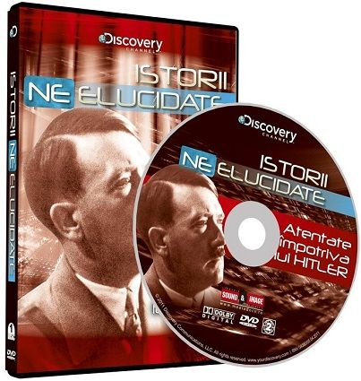Istorii neelucidate - Atentate impotriva lui Hitler [1]
