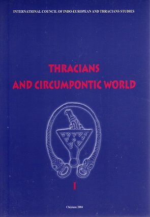 THRACIANS AND CIRCUMPONTIC WORLD VOL I (CARTE) [1]