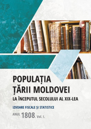Materiale Didactice Gimnaziu si Liceu - Populatia Tarii Moldovei in perioada razboiului ruso-turc 1806-1812. Statistici civile si ecliziastice.