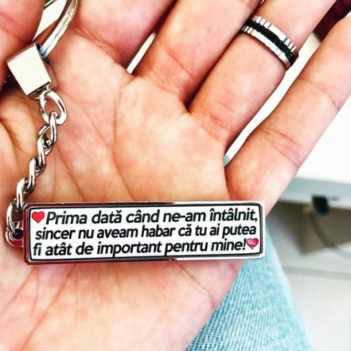 Breloc personalizat cu mesaj – Prima data cand ne-am intalnit [3]