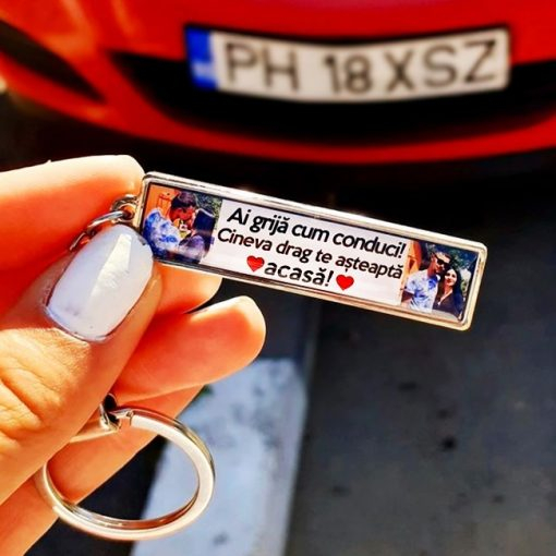 Breloc Personalizat cu 2 Poze si Mesaj – Ai Grija Cum Conduci! Cineva Drag Te Asteapta Acasa! [3]