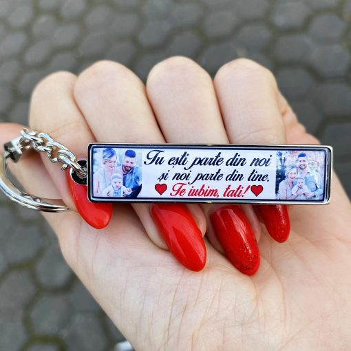Breloc cu Poza Personalizat si Mesaj – Tu Esti Parte Din Noi si Noi Parte Din Tine! [3]