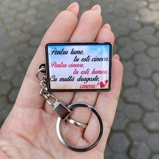 Breloc personalizat cu mesaj – Pentru lume tu esti cineva. [2]