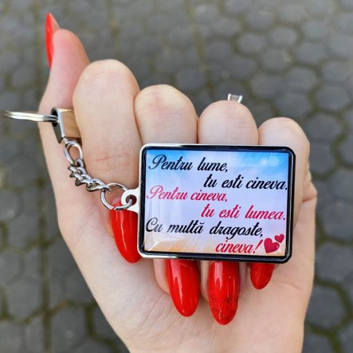 Breloc personalizat cu mesaj – Pentru lume tu esti cineva. [1]