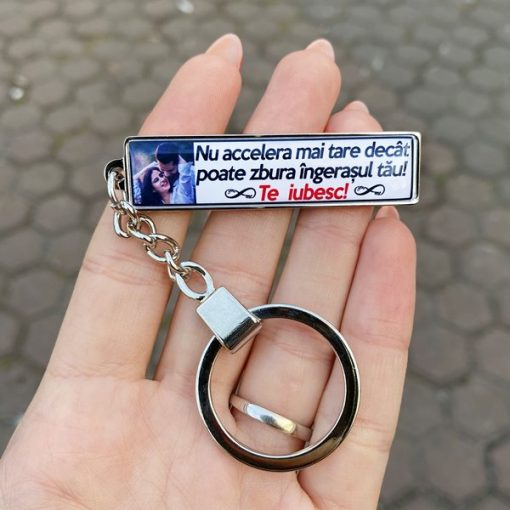 Breloc personalizat cu poza si mesaj – Niciodata sa nu accelerezi mai tare! [1]