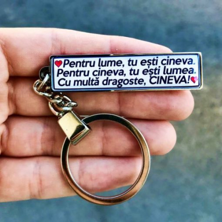 Breloc pt Chei Personalizat cu Mesaj – Pentru Lume Tu Esti Cineva [1]