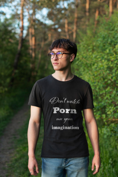 Don't watch porn watch your imagination [3]