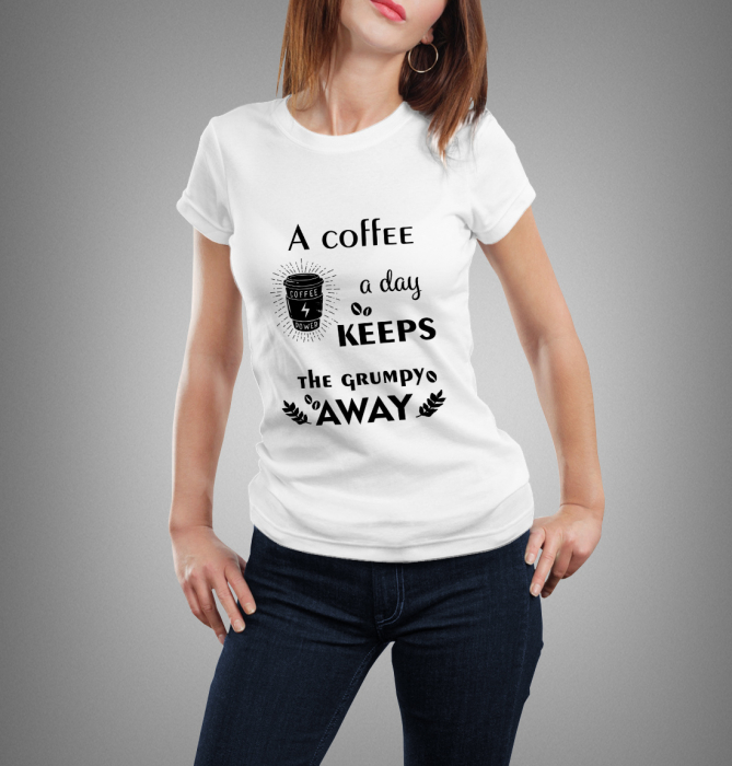 Model tricou "A coffee a day keeps the grumpy away" [2]