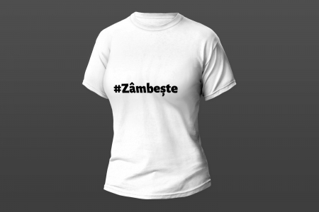 Dama - Model tricou " #Zambeste"