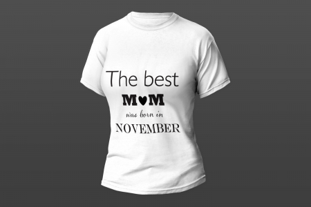 Tricouri personalizate - Model Tricou "Mom-November"