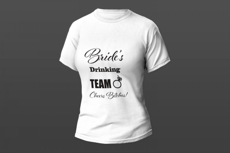 Tricouri personalizate - Model  "Bride Drinking Team"