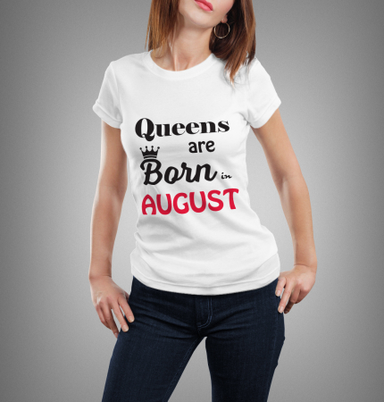 Queens are born in August [1]