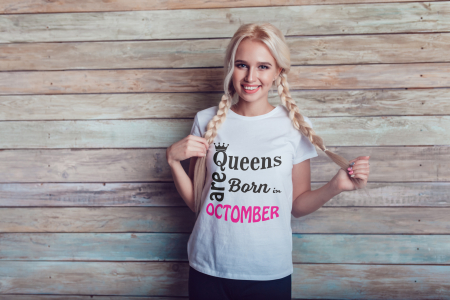 Queens are born in Octomber [2]