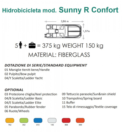 Hidrobiciclete 5 persoane fibra de sticla Sunny R Confort  cu sezlonguri [3]