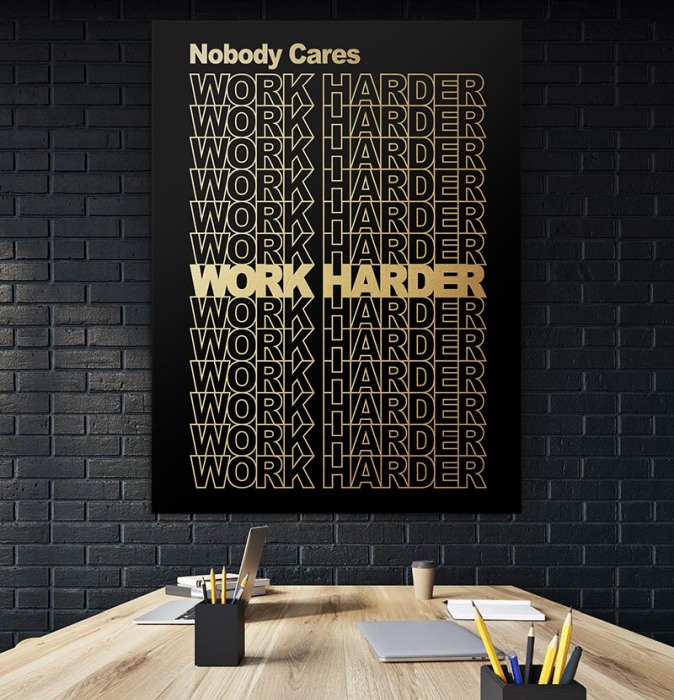 Tablou canvas Work Harder [3]