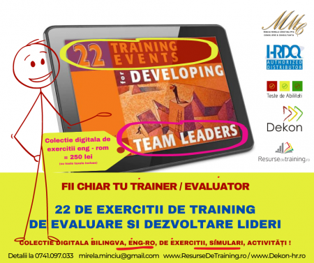 Kit-uri de Training, Workshop, Jocuri de invatare, - Colectie digitala cu 22 EXERCITII de DEZVOLTARE A LIDERILOR DE ECHIPA (utila in Training & Evaluare)