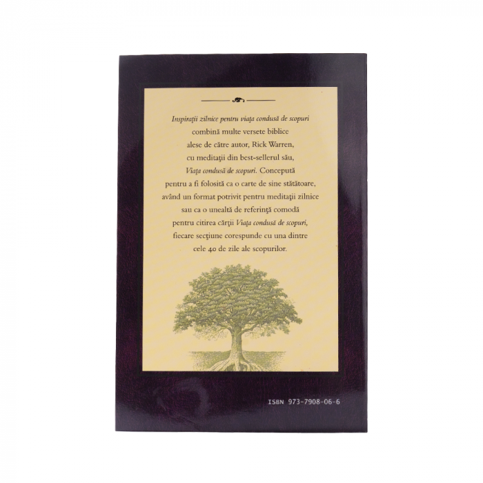 Inspirații zilnice pentru viața condusă de scopuri [2]