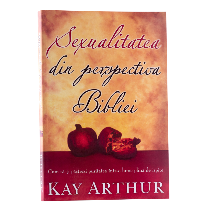 SEXUALITATEA DIN PERSPECTIVA BIBLIEI [1]