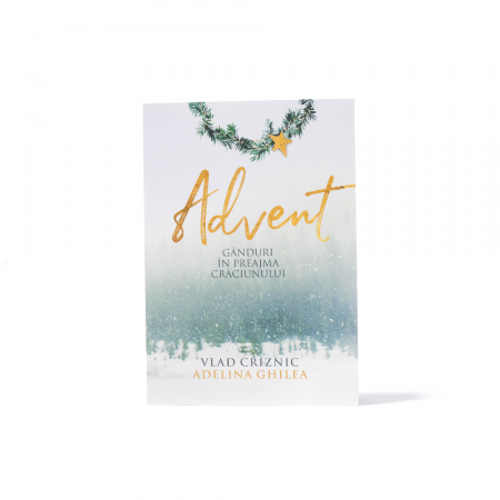 Advent - Gânduri în preajma crăciunului [0]