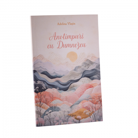 Poezii - ANOTIMPURI CU DUMNEZEU