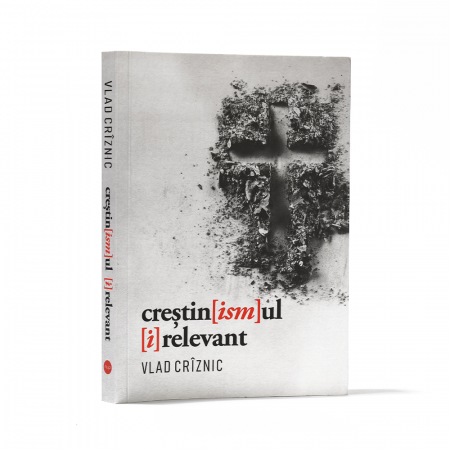 Apologetică - Creștinismul irelevant