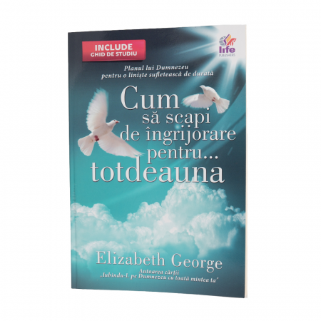 Consiliere - Cum să scapi de îngrijorare pentru totdeauna