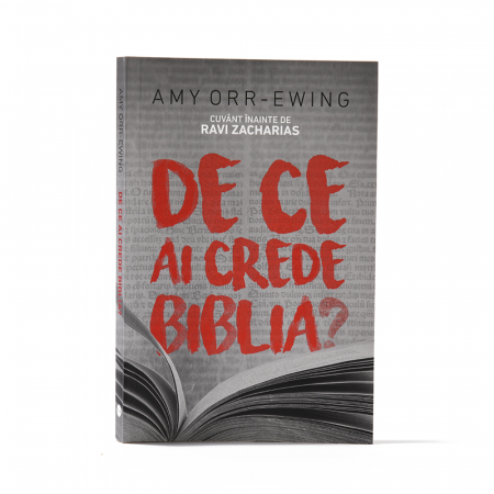 Apologetică - De ce ai crede Biblia?