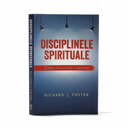Luptă Spirituală - Disciplinele spirituale. Calea maturității creștine