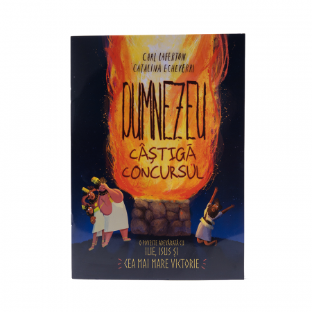 Cărți pentru Copii - Dumnezeu câștigă concursul