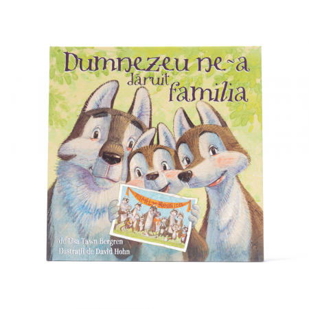 Cărți Copii - Dumnezeu ne-a dăruit familia