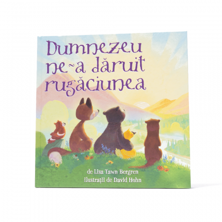 Dumnezeu ne-a dăruit rugăciunea [0]