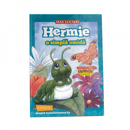 Cărți Copii - Hermie - O simplă omidă