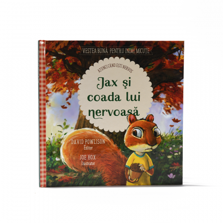 Cărți Copii - Jax și coada lui nervoasă - Atunci când ești nervos