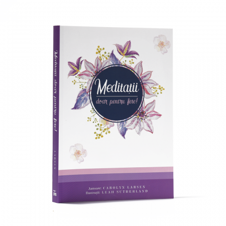 Devoționale/Meditații Biblice - Meditații doar pentru fete