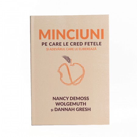 Luptă Spirituală - Minciuni pe care le cred fetele