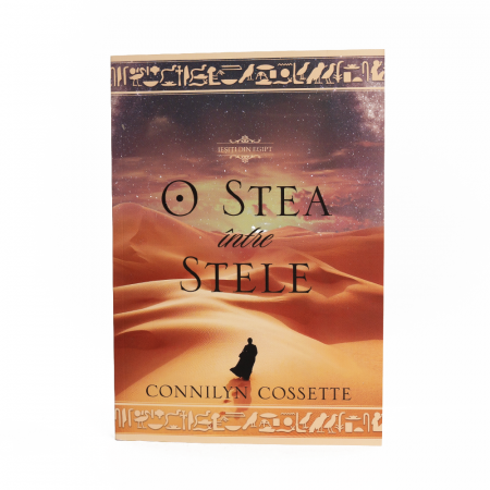 Romane, Nuvele și Povestiri - O stea între stele - Vol 1, seria "Ieșiți din Egipt"