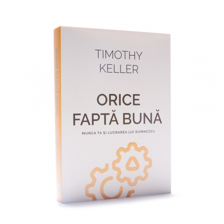 Viața Creștină - Orice faptă bună
