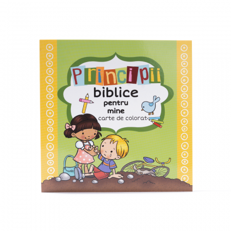 Cărți Copii - Principii biblice pentru mine - Carte de colorat