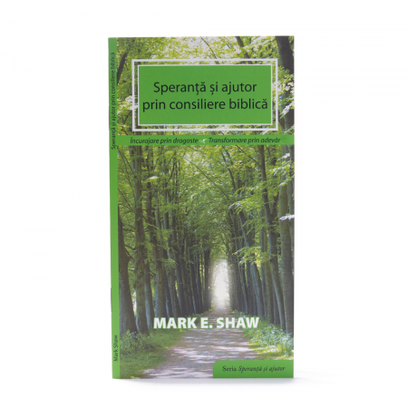 Păstorirea Bisericii - Speranță și ajutor prin consiliere biblică