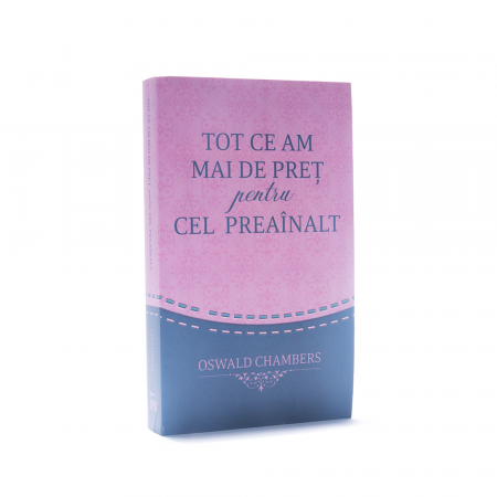 Devoționale/Meditații Biblice - Tot ce am mai de preț pentru Cel Preaînalt - roz - Ediție de buzunar