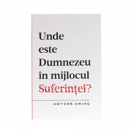 Încurajare în Suferință - Unde este Dumnezeu în mijlocul suferinței