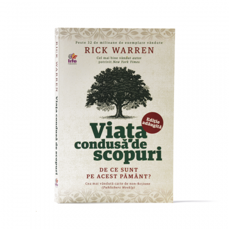 Creștere Spirituală - Viața condusă de scopuri