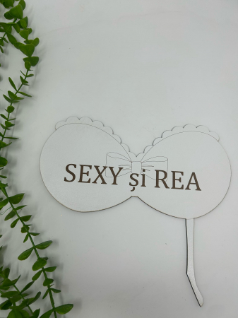 Nuntă Botez Aniversare - Props în formă de fundiță ,cu textul ,,Sexy și rea" din MDF
