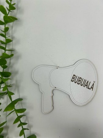 Nuntă Botez Aniversare - Props în formă de megafon cu textul ,,Bubuială" din MDF