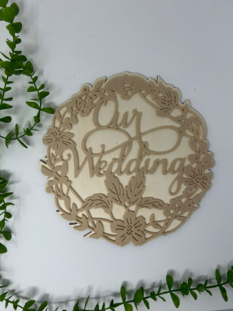 Nuntă Botez Aniversare - Tablou din Lemn „Our Wedding” – Decor Elegant pentru Nuntă