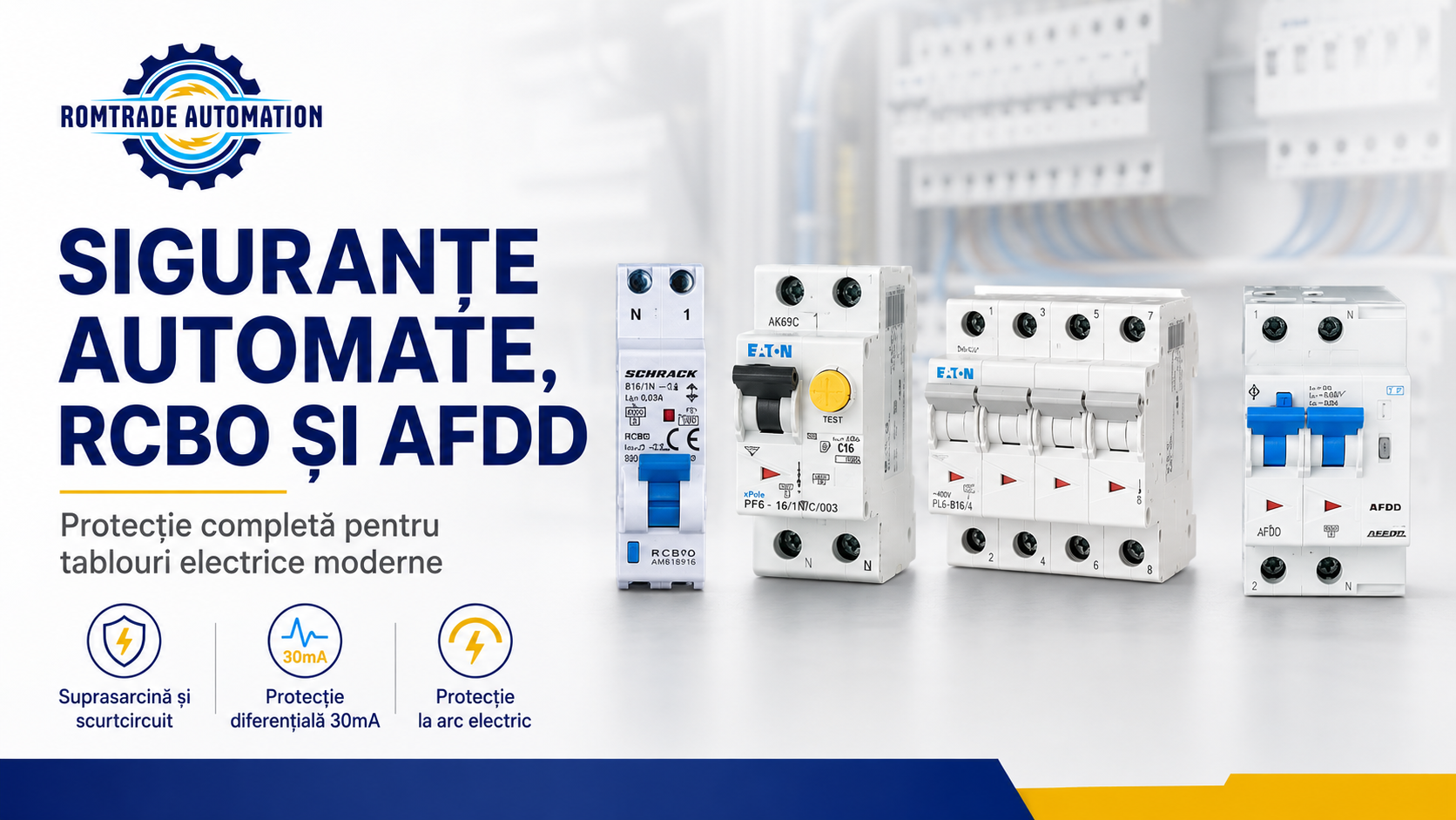 Siguranțe automate, RCBO și AFDD: cum alegi protecția potrivită pentru un tablou electric sigur