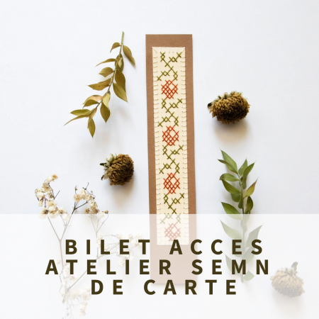 Produse - Bilet acces atelier semn de carte