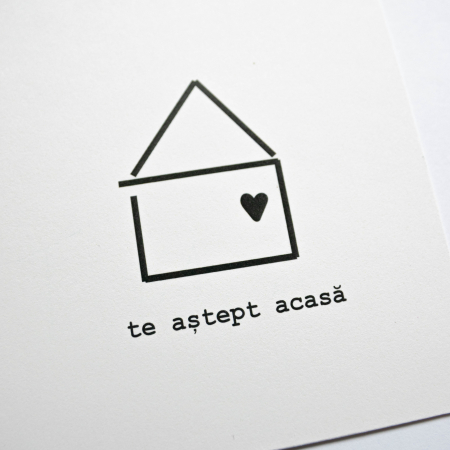 Cartolină - Te aștept acasă (albă) [1]